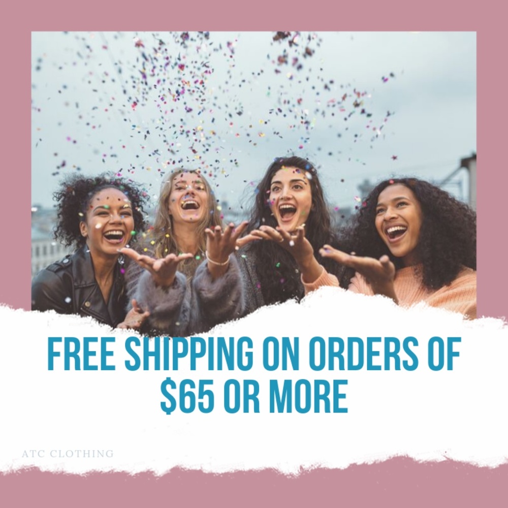 Free Shipping on orders of $65 or More